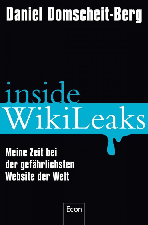 Cover of the book Inside WikiLeaks by Daniel Domscheit-Berg, Tina Klopp, Ullstein Ebooks