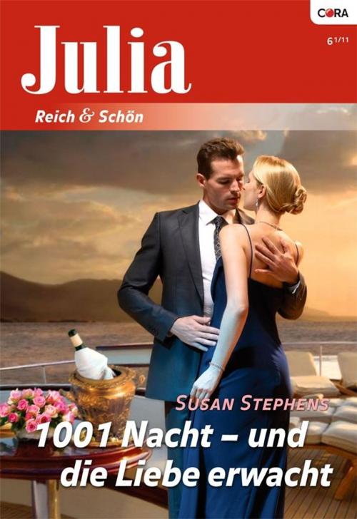 Cover of the book 1001 Nacht - und die Liebe erwacht by SUSAN STEPHENS, CORA Verlag