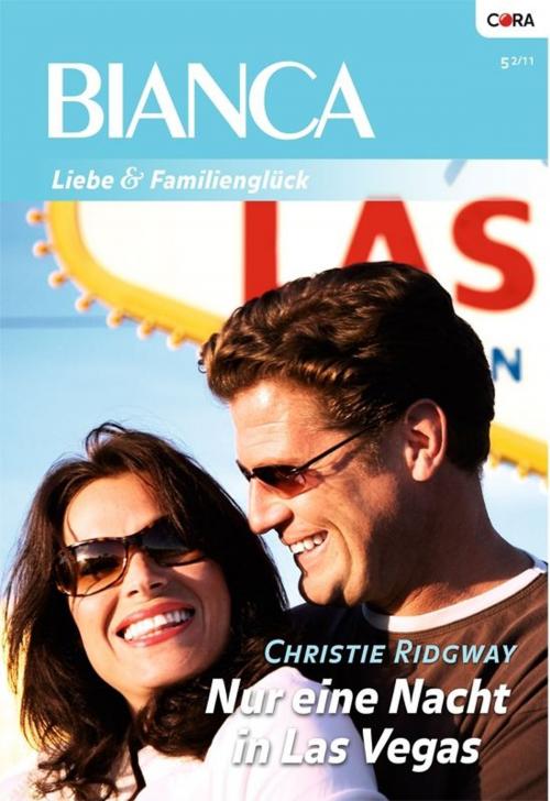 Cover of the book Nur eine Nacht in Las Vegas by CHRISTIE RIDGWAY, CORA Verlag