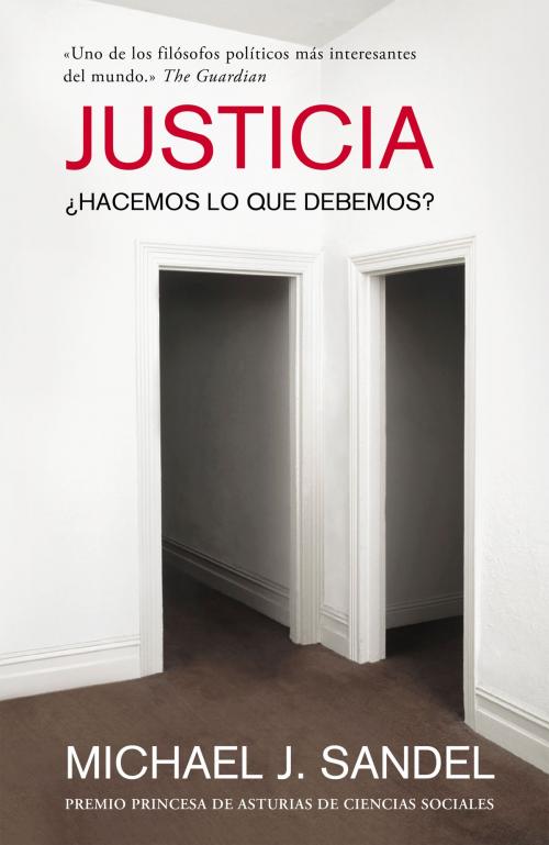 Cover of the book Justicia by Michael J. Sandel, Penguin Random House Grupo Editorial España