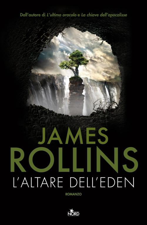 Cover of the book L'altare dell'Eden by James Rollins, Casa editrice Nord
