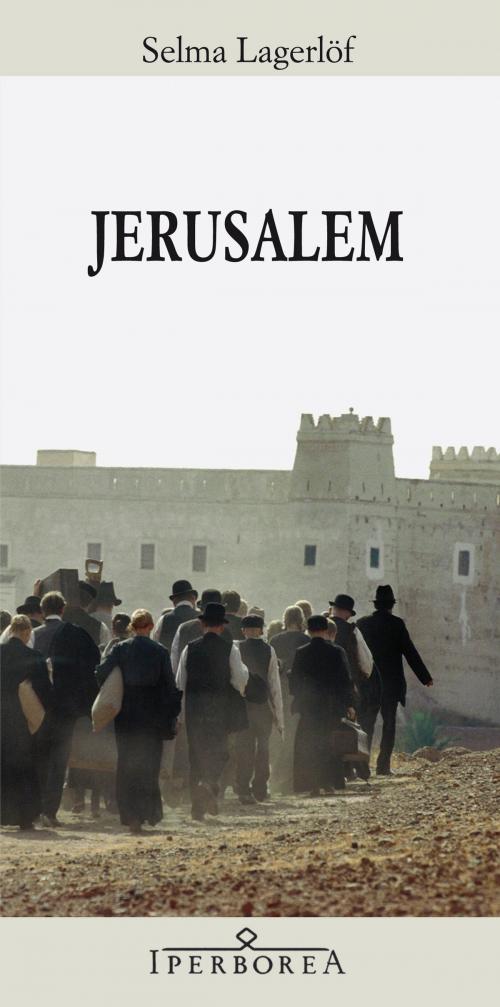 Cover of the book Jerusalem by Selma Lagerlöf, Iperborea