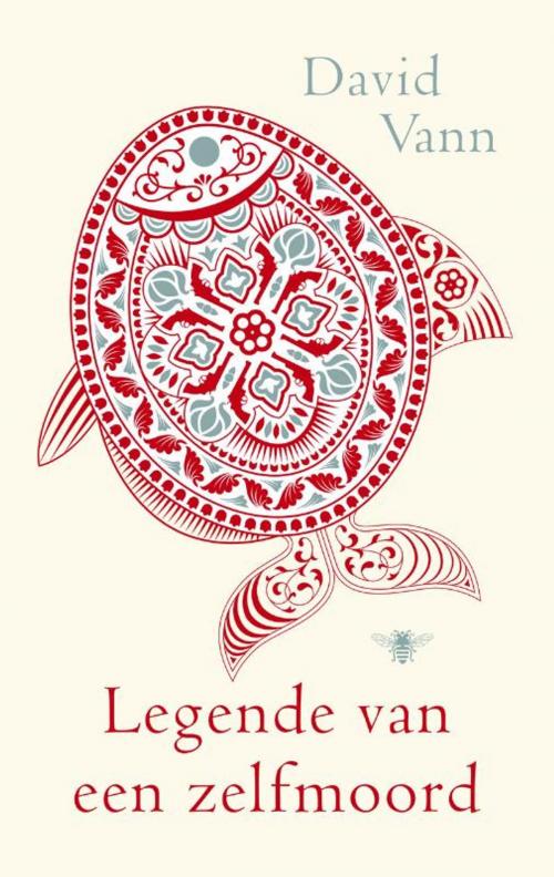 Cover of the book Legende van een zelfmoord by David Vann, Bezige Bij b.v., Uitgeverij De