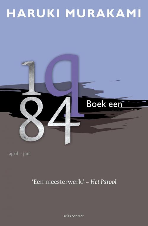 Cover of the book 1q84 by Haruki Murakami, Atlas Contact, Uitgeverij