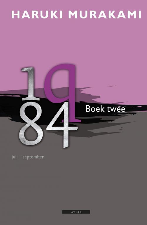 Cover of the book 1q84 by Haruki Murakami, Atlas Contact, Uitgeverij
