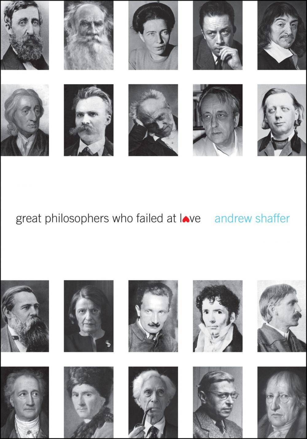 Big bigCover of Great Philosophers Who Failed at Love