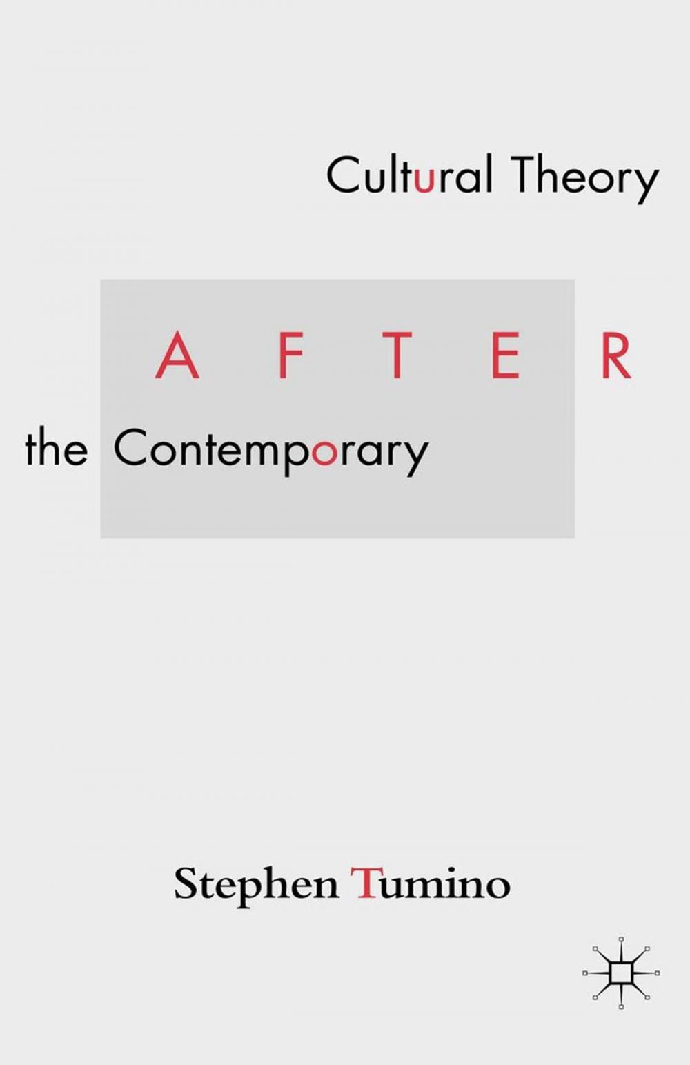 Big bigCover of Cultural Theory After the Contemporary