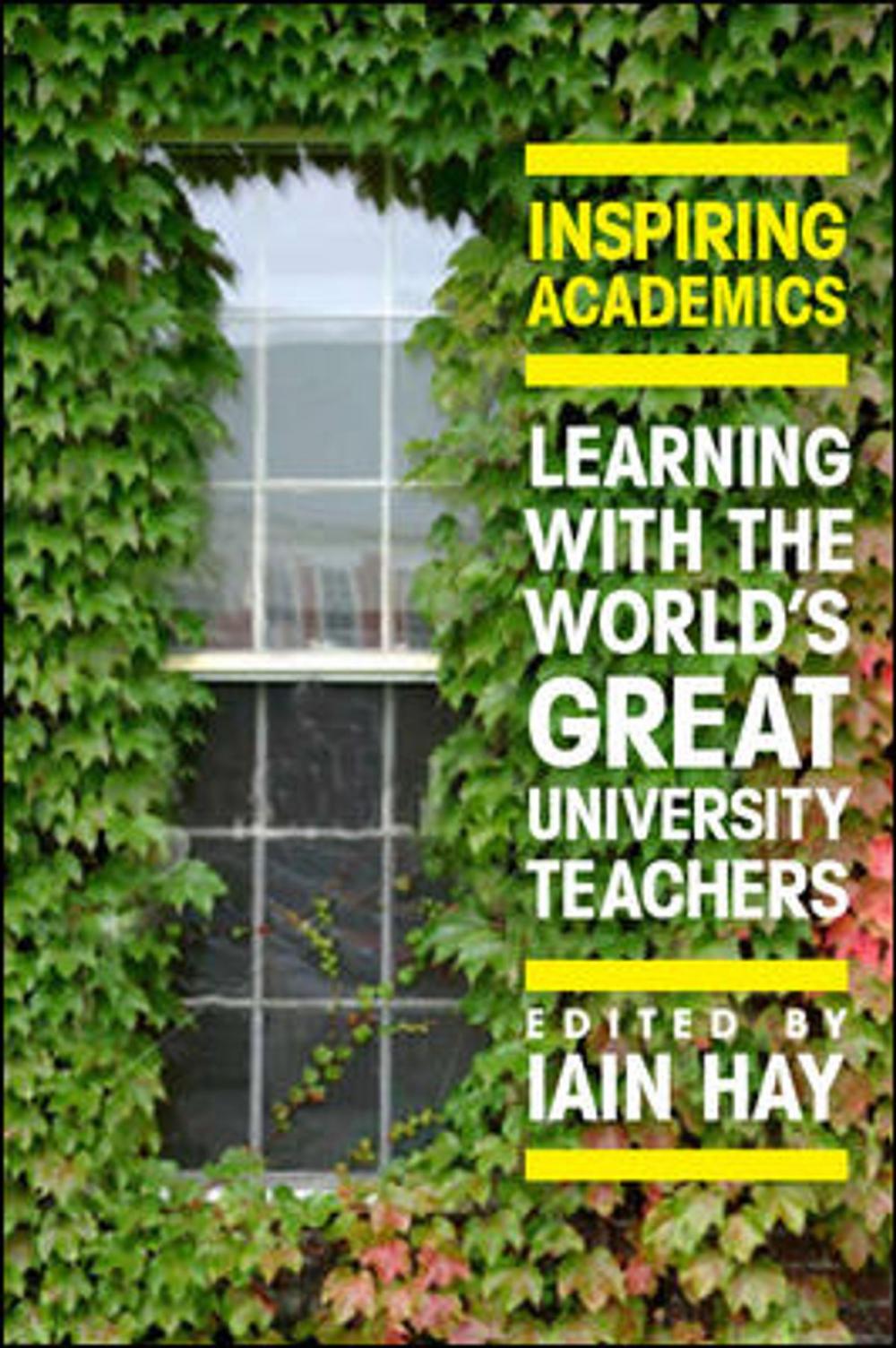 Big bigCover of Inspiring Academics: Learning With The World'S Great University Teachers