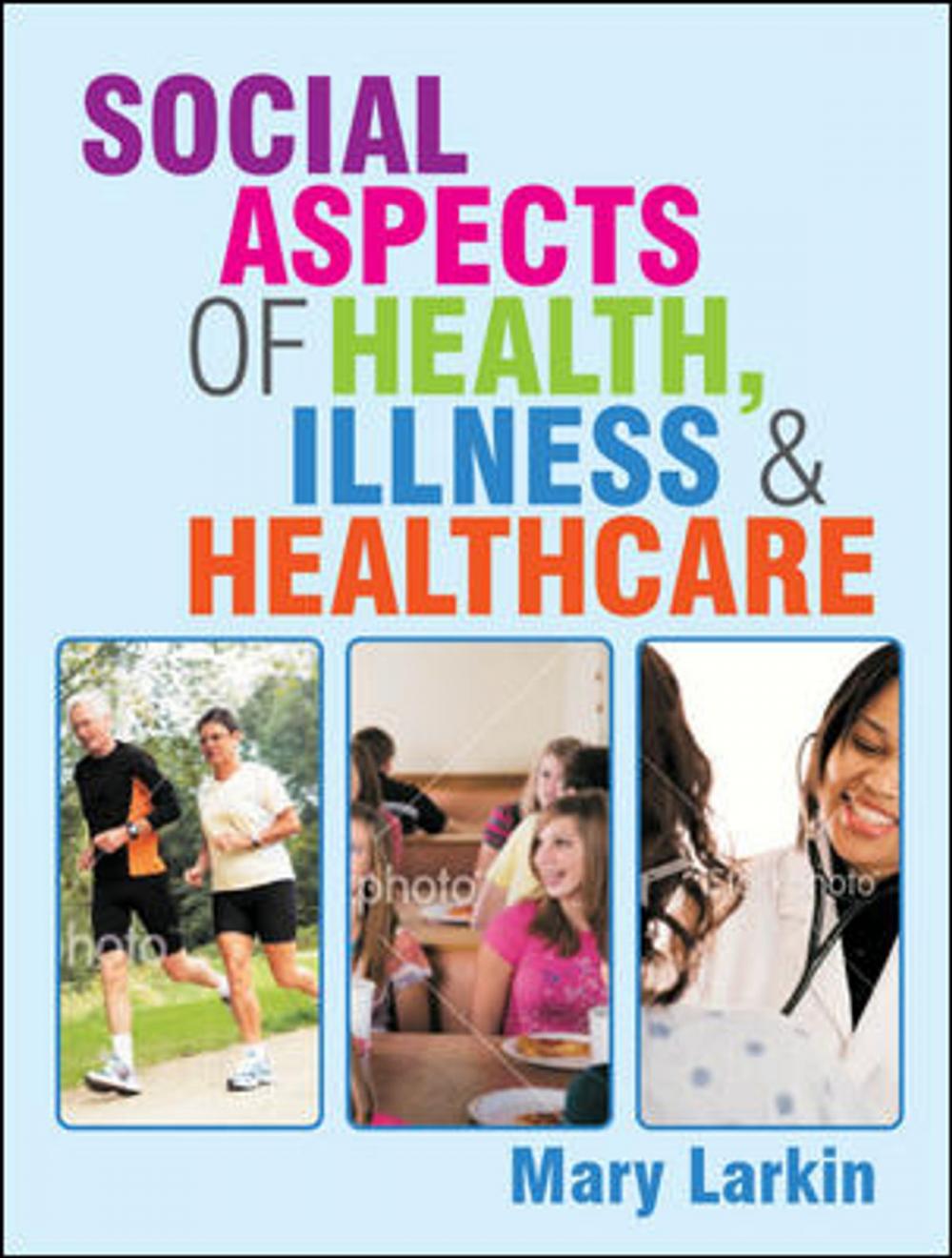 Big bigCover of Social Aspects Of Health, Illness And Healthcare