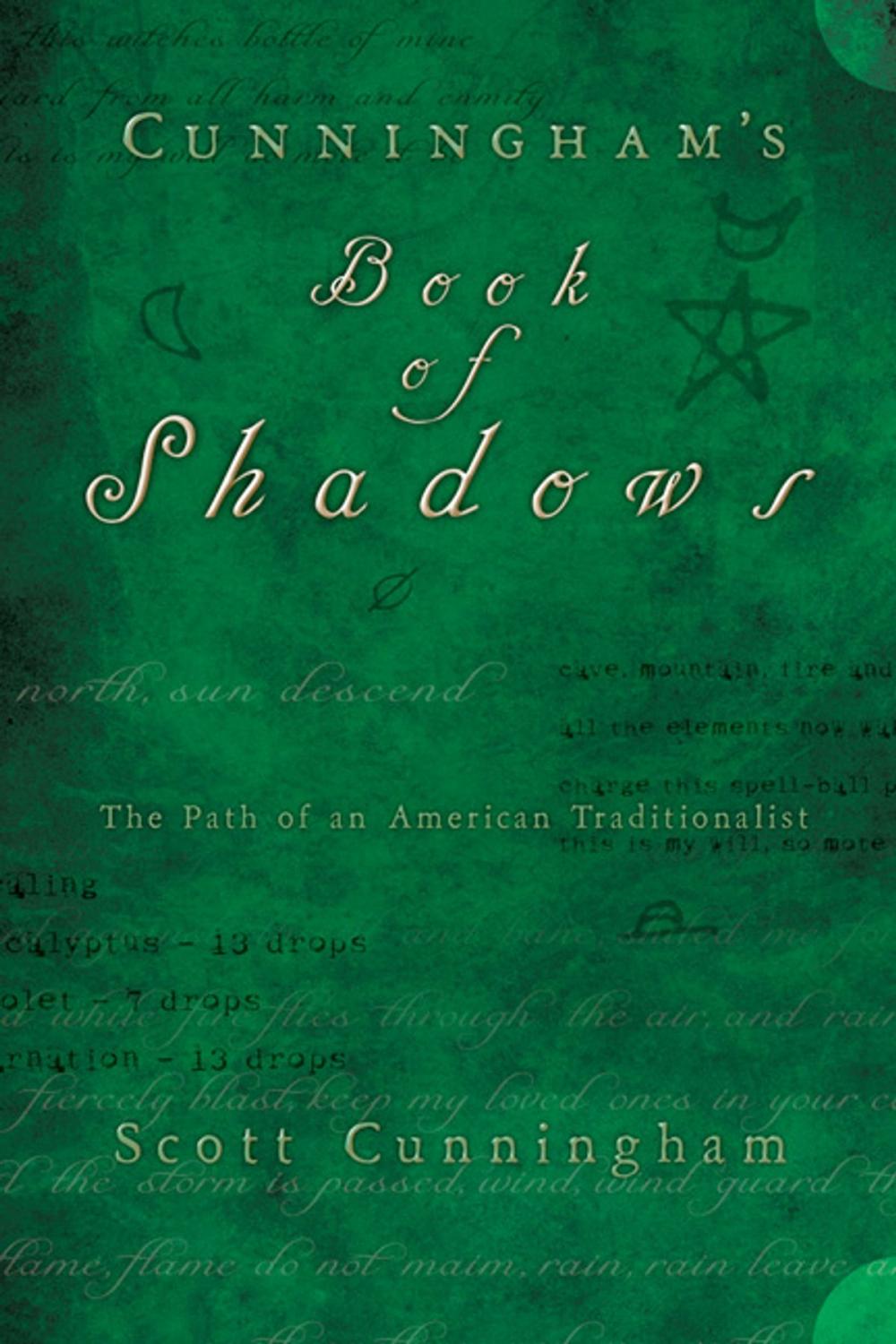 Big bigCover of Cunningham's Book of Shadows: The Path of An American Traditionalist
