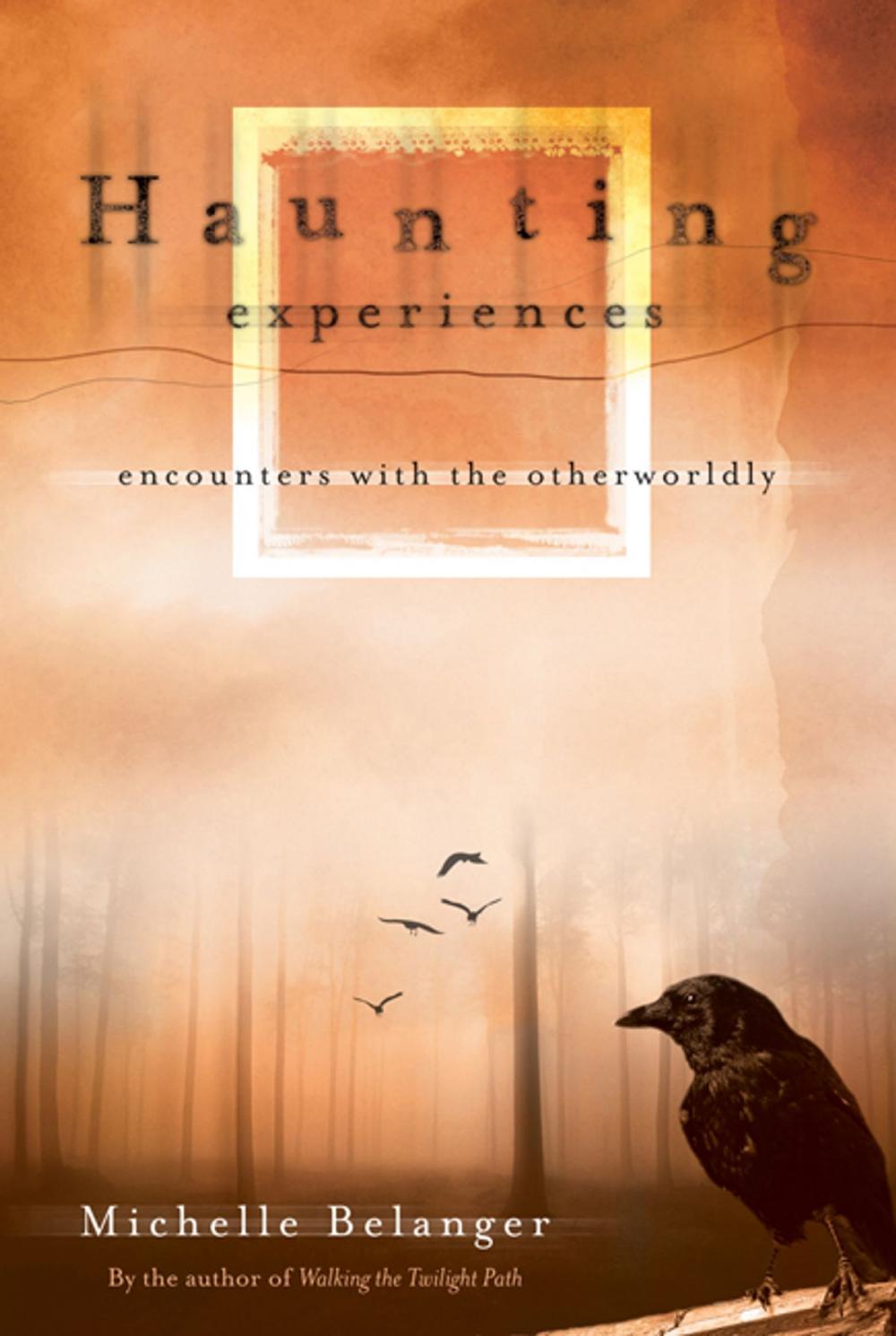 Big bigCover of Haunting Experiences