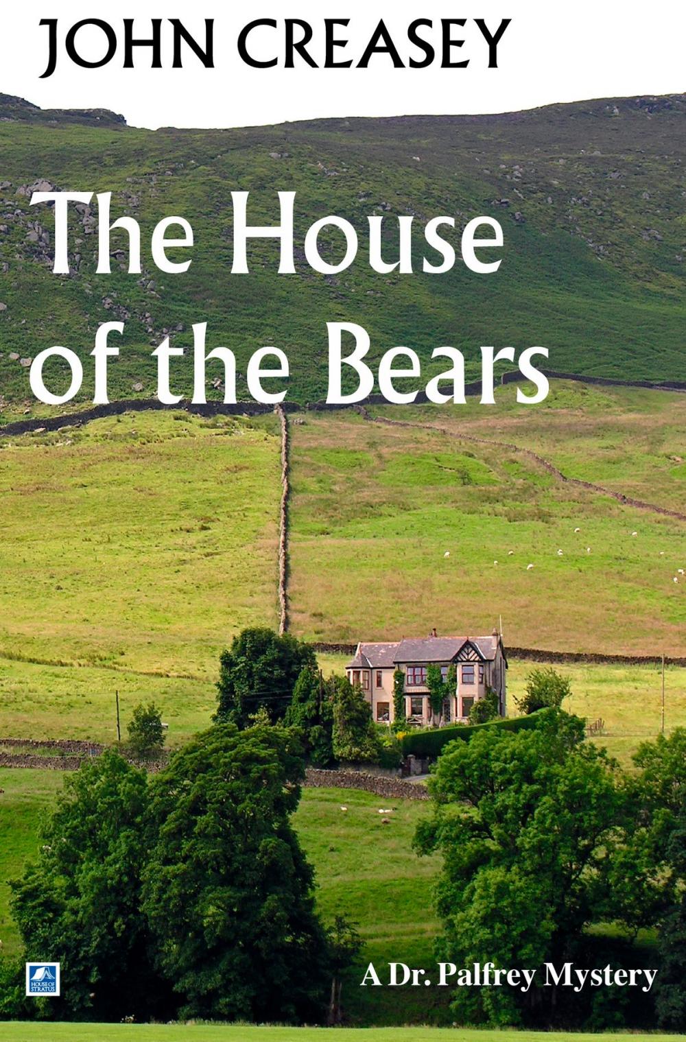Big bigCover of The House Of The Bears