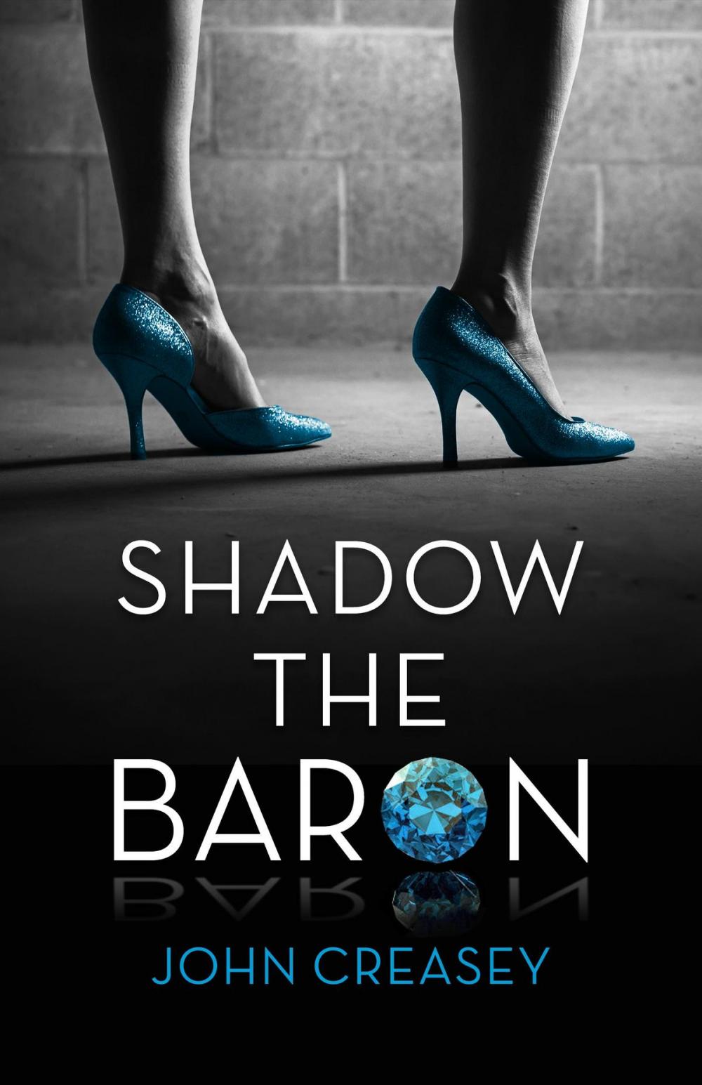 Big bigCover of Shadow The Baron: (Writing as Anthony Morton)