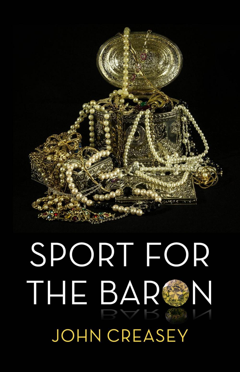 Big bigCover of Sport For The Baron: (Writing as Anthony Morton)