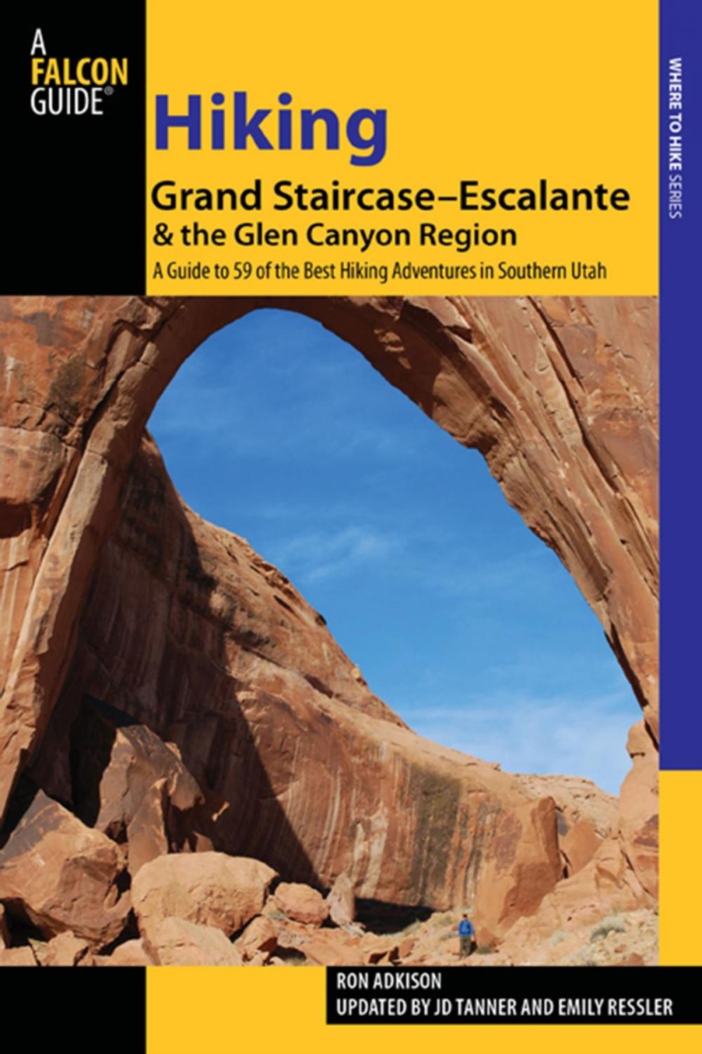 Big bigCover of Hiking Grand Staircase-Escalante & the Glen Canyon Region