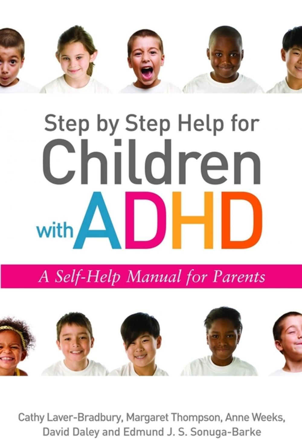 Big bigCover of Step by Step Help for Children with ADHD