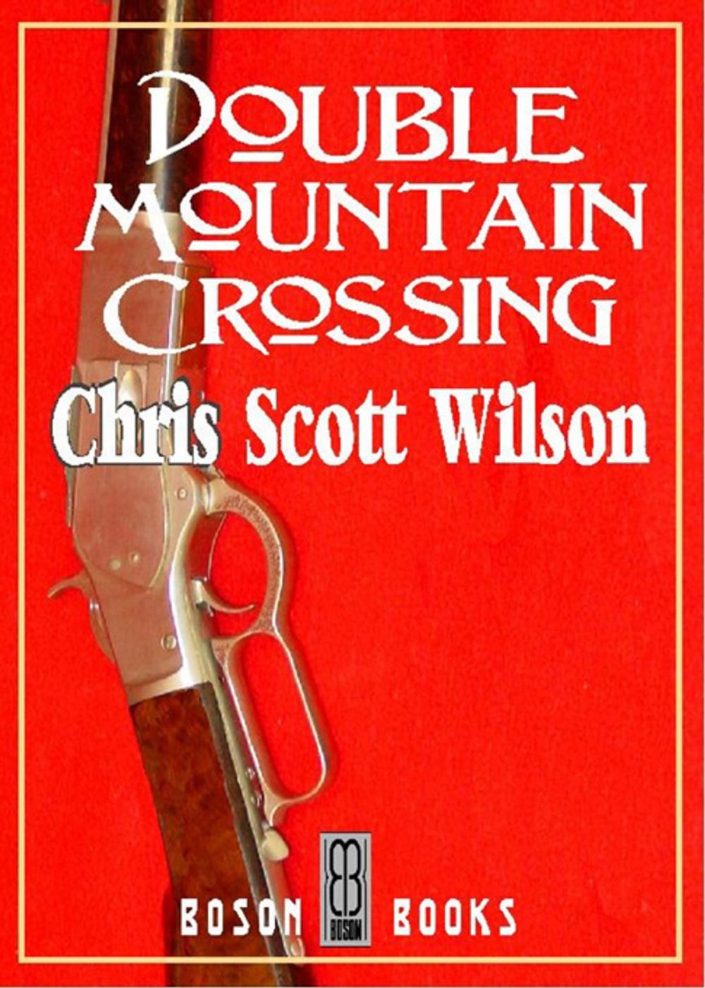 Big bigCover of Double Mountain Crossing