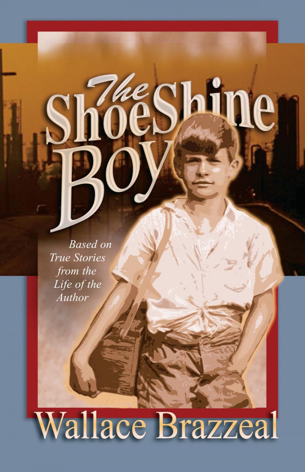 Big bigCover of The Shoeshine Boy