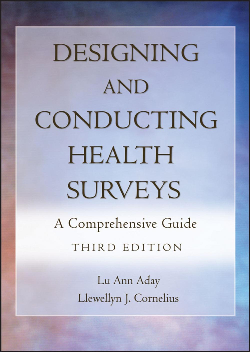 Big bigCover of Designing and Conducting Health Surveys