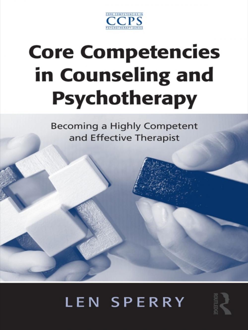 Big bigCover of Core Competencies in Counseling and Psychotherapy