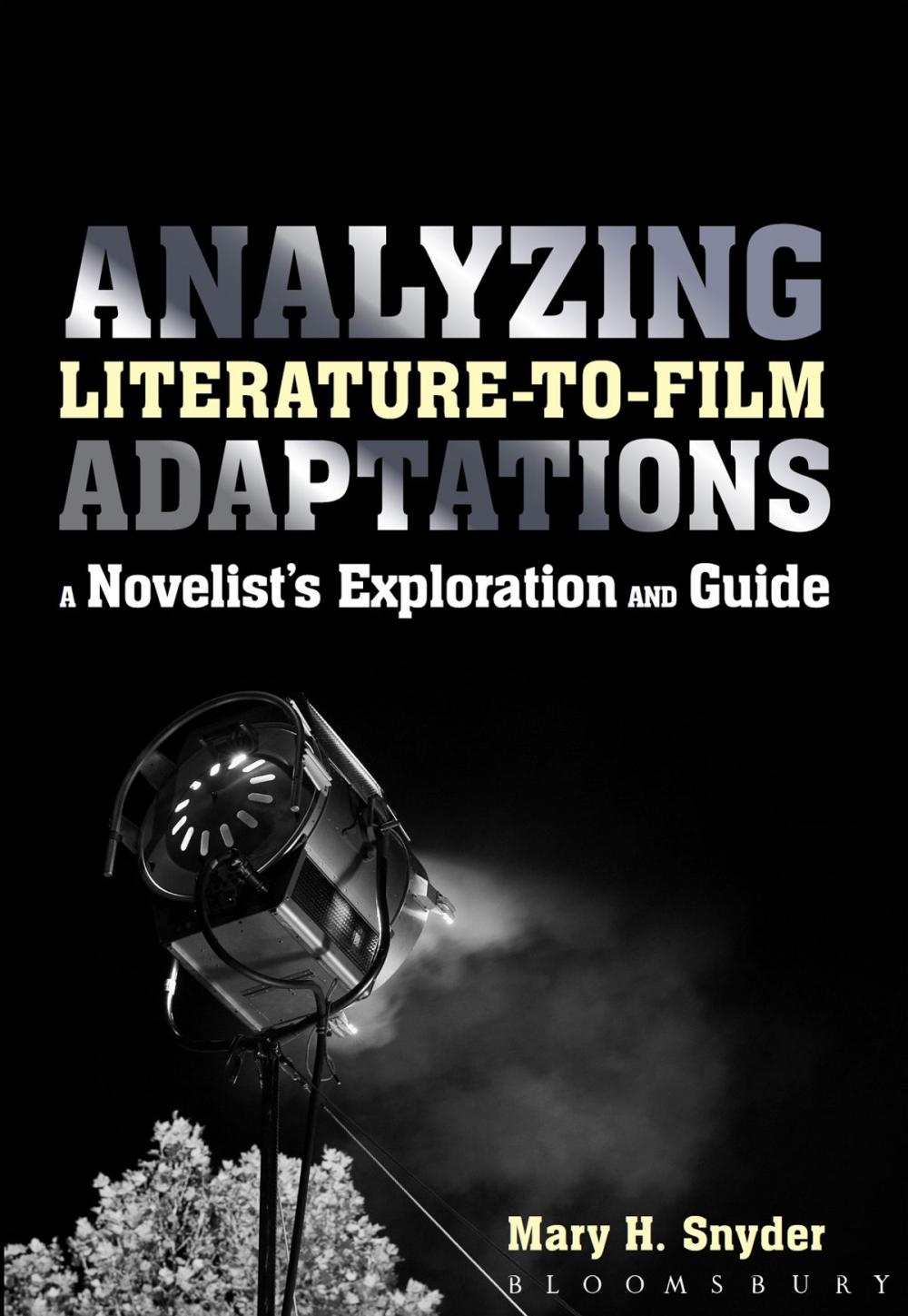 Big bigCover of Analyzing Literature-to-Film Adaptations