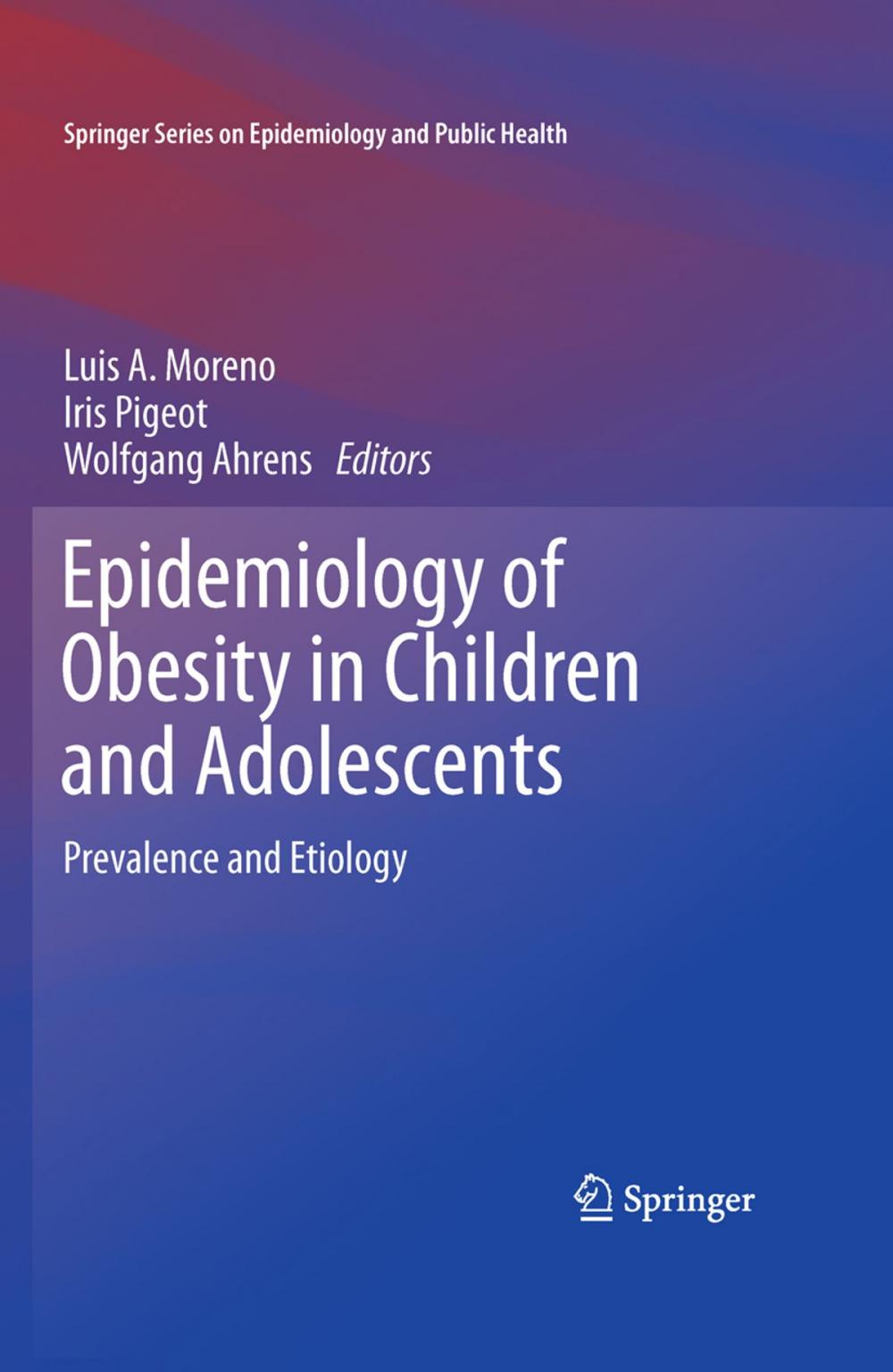 Big bigCover of Epidemiology of Obesity in Children and Adolescents