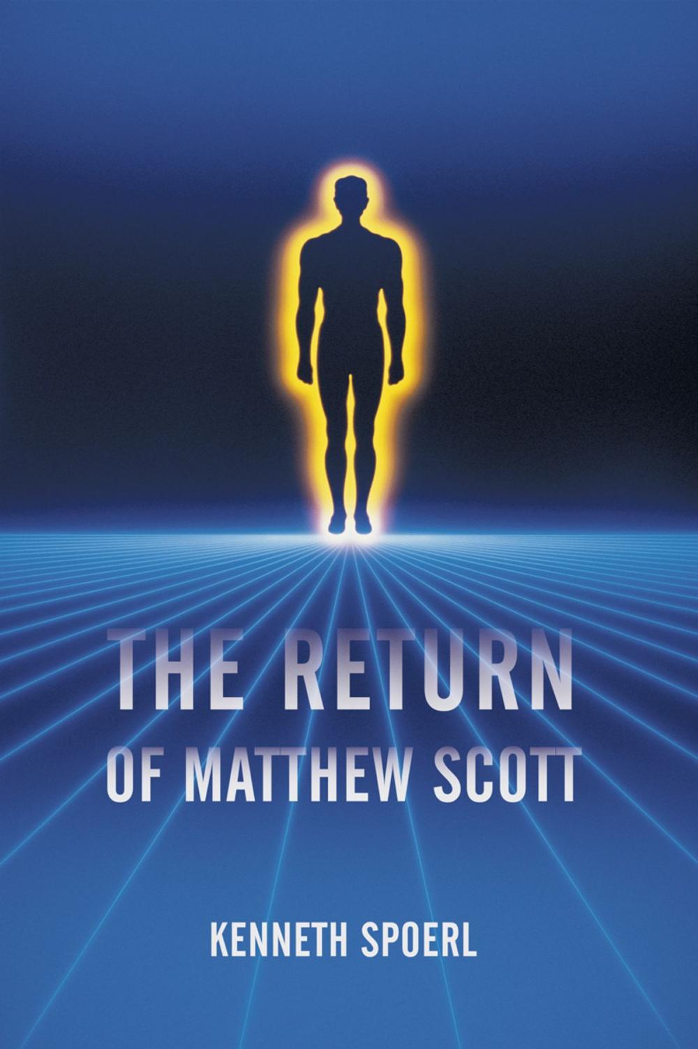 Big bigCover of The Return of Matthew Scott