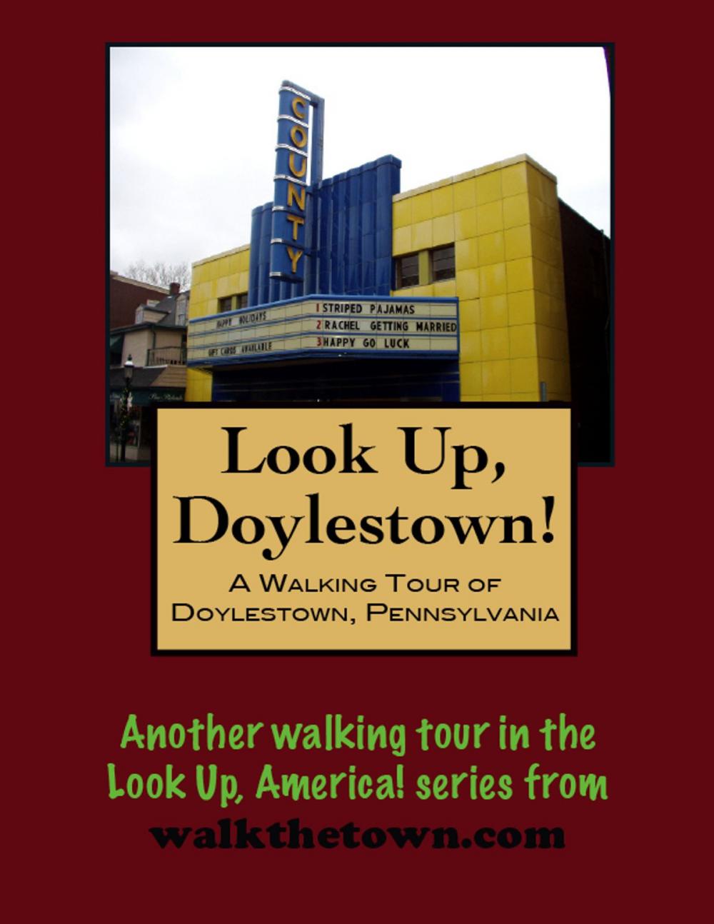Big bigCover of A Walking Tour of Doylestown, Pennsylvania