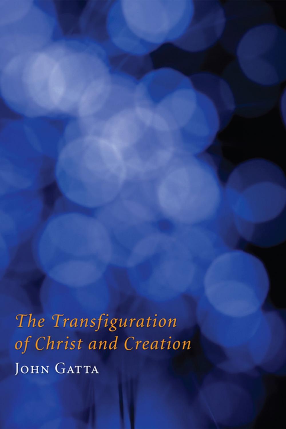 Big bigCover of The Transfiguration of Christ and Creation