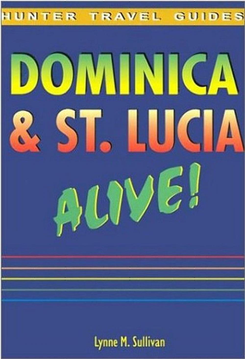 Big bigCover of Dominica & St. Lucia Alive Guide