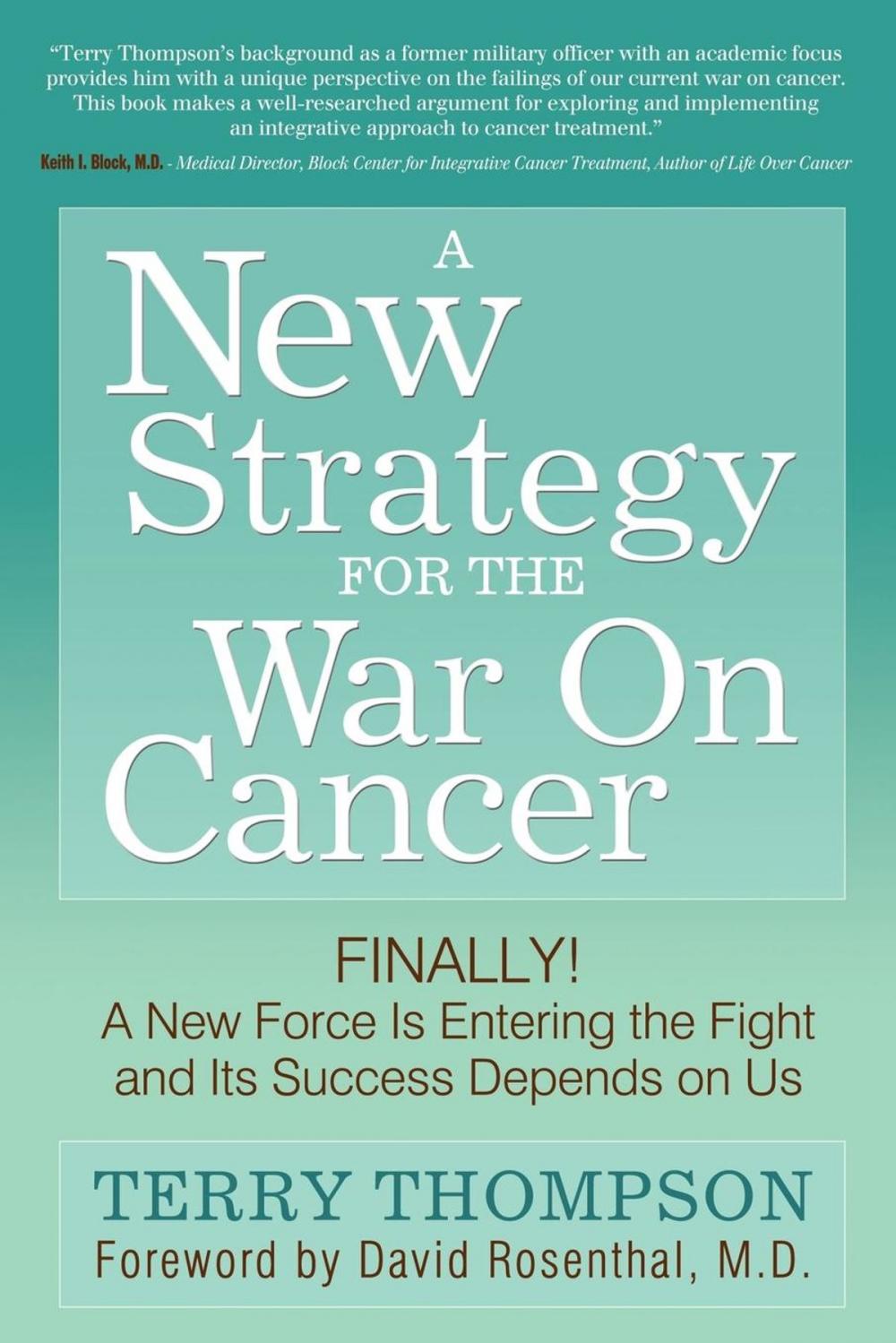Big bigCover of A New Strategy For The War On Cancer