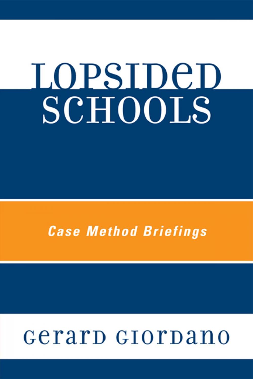 Big bigCover of Lopsided Schools