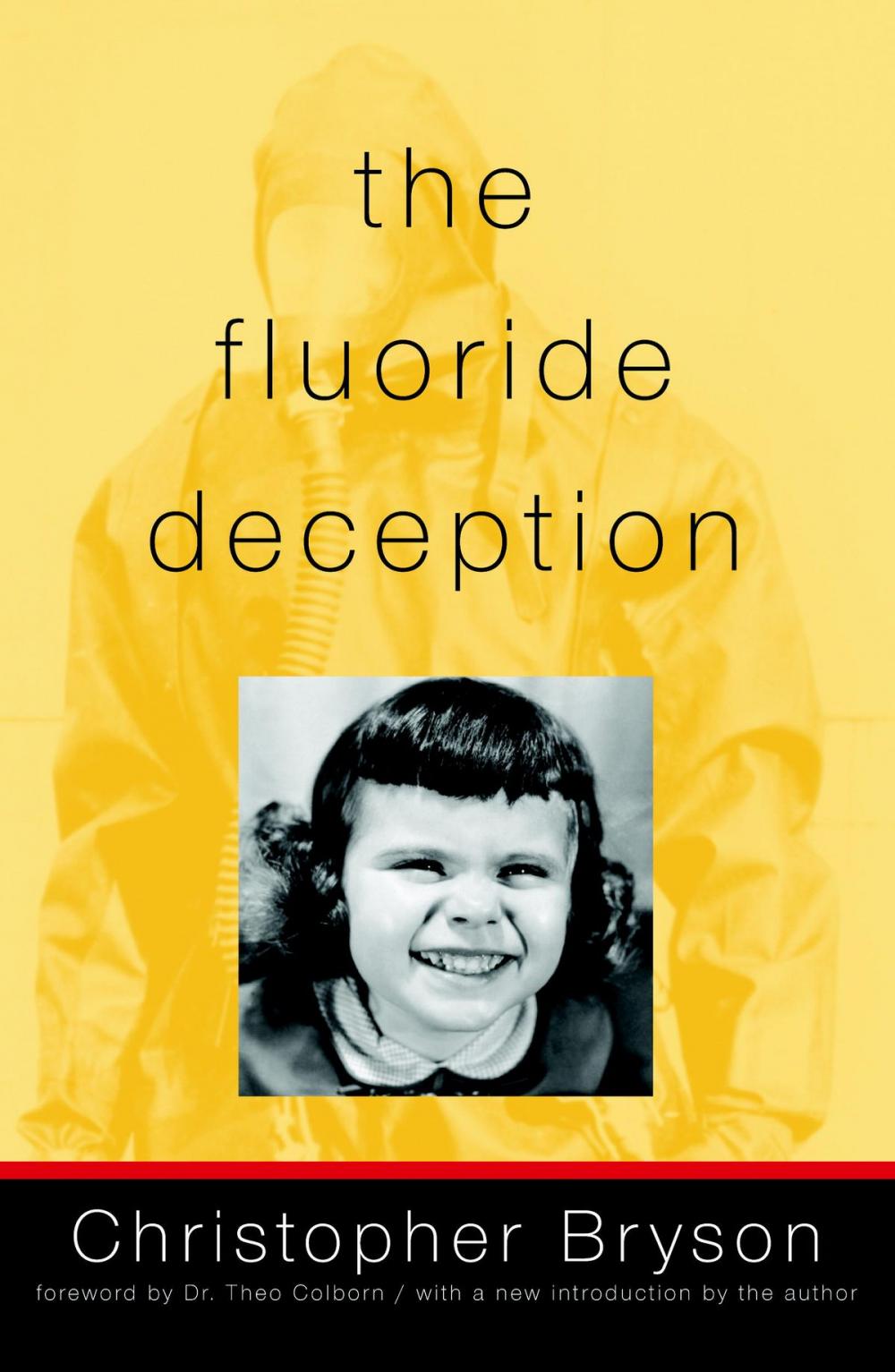 Big bigCover of The Fluoride Deception