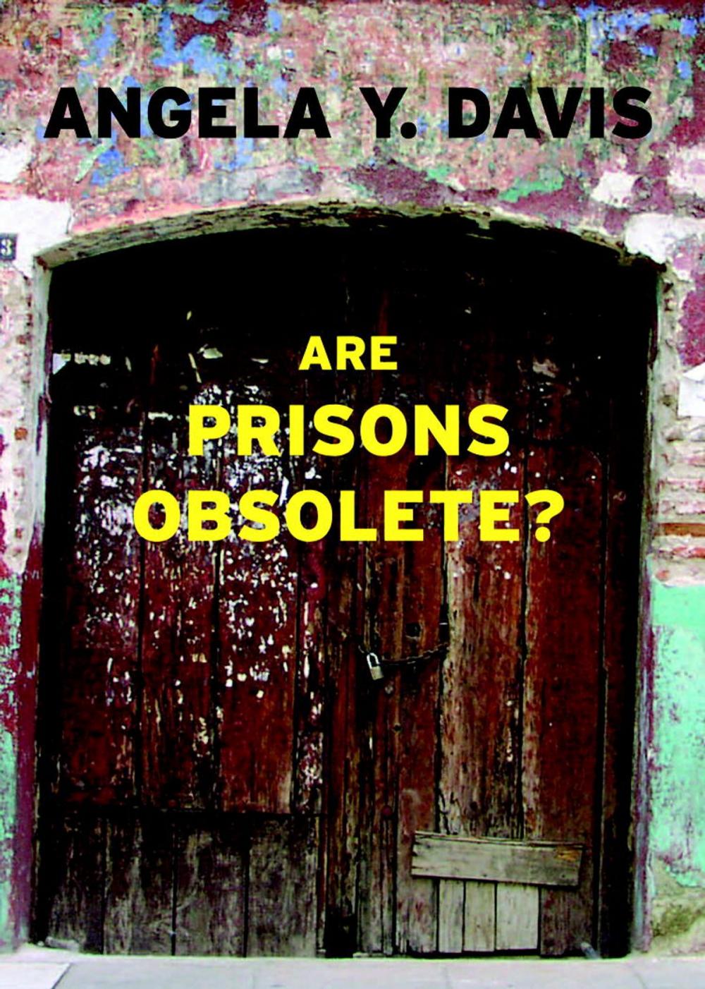 Big bigCover of Are Prisons Obsolete?