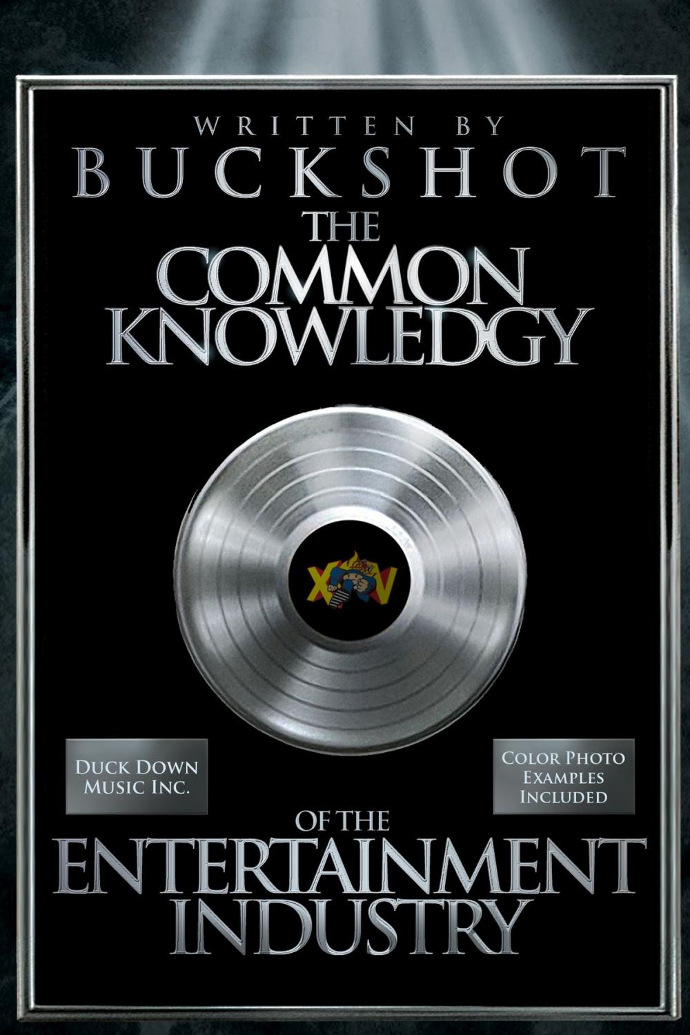 Big bigCover of The Common Knowledgy of The Entertainment Industry