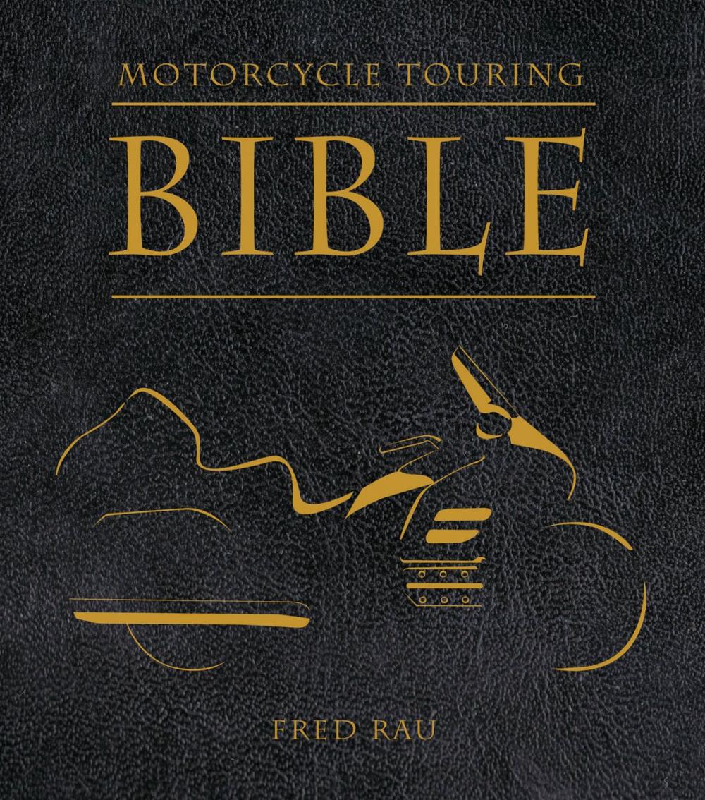 Big bigCover of Motorcycle Touring Bible