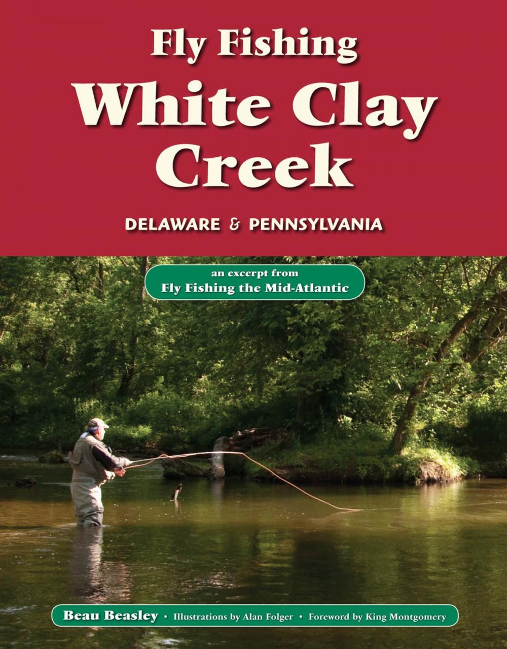Big bigCover of Fly Fishing White Clay Creek, Delaware & Pennsylvania