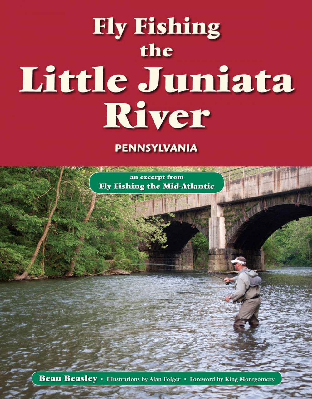 Big bigCover of Fly Fishing the Little Juniata River, Pennsylvania