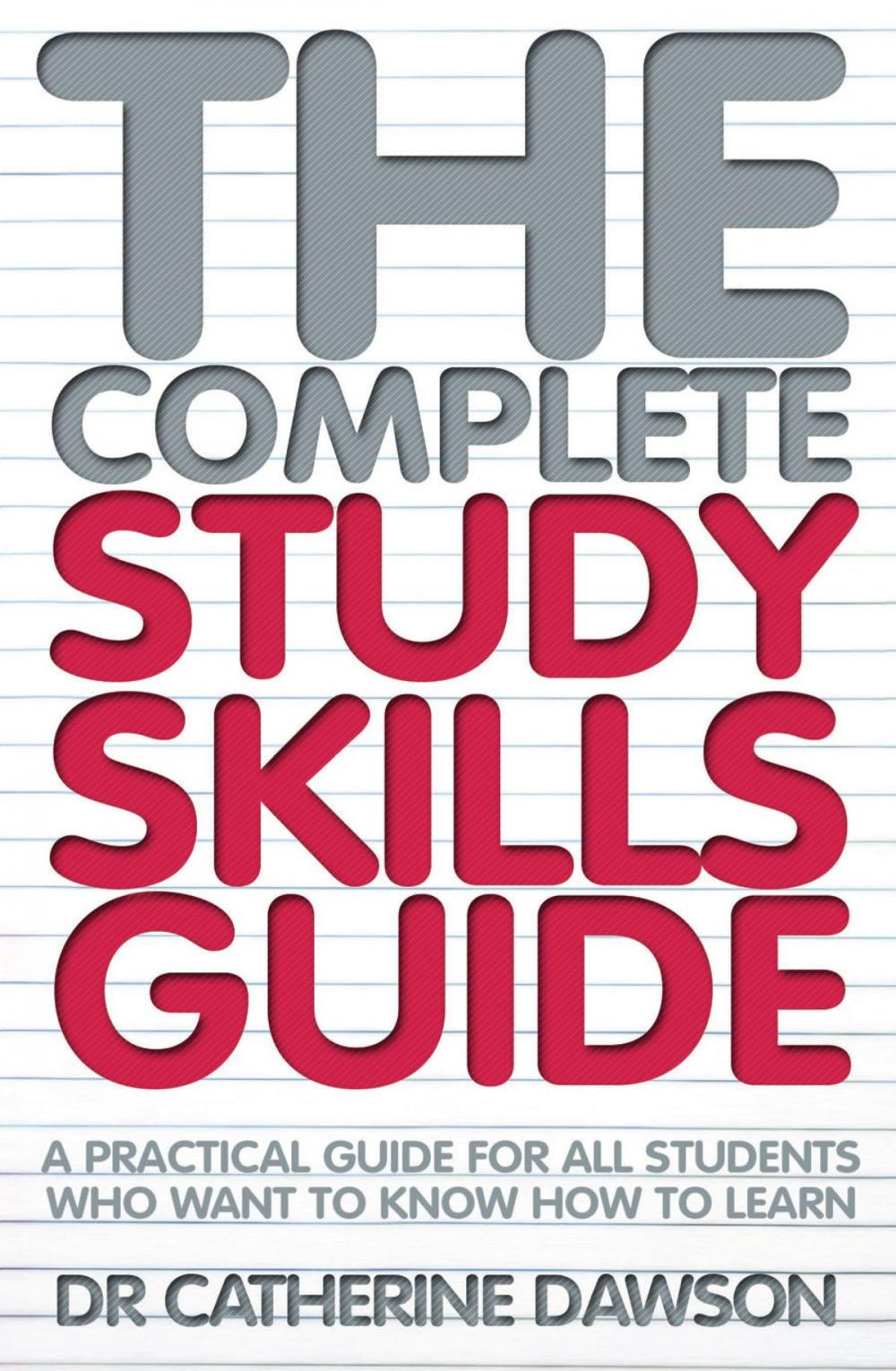 Big bigCover of The Complete Study Skills Guide