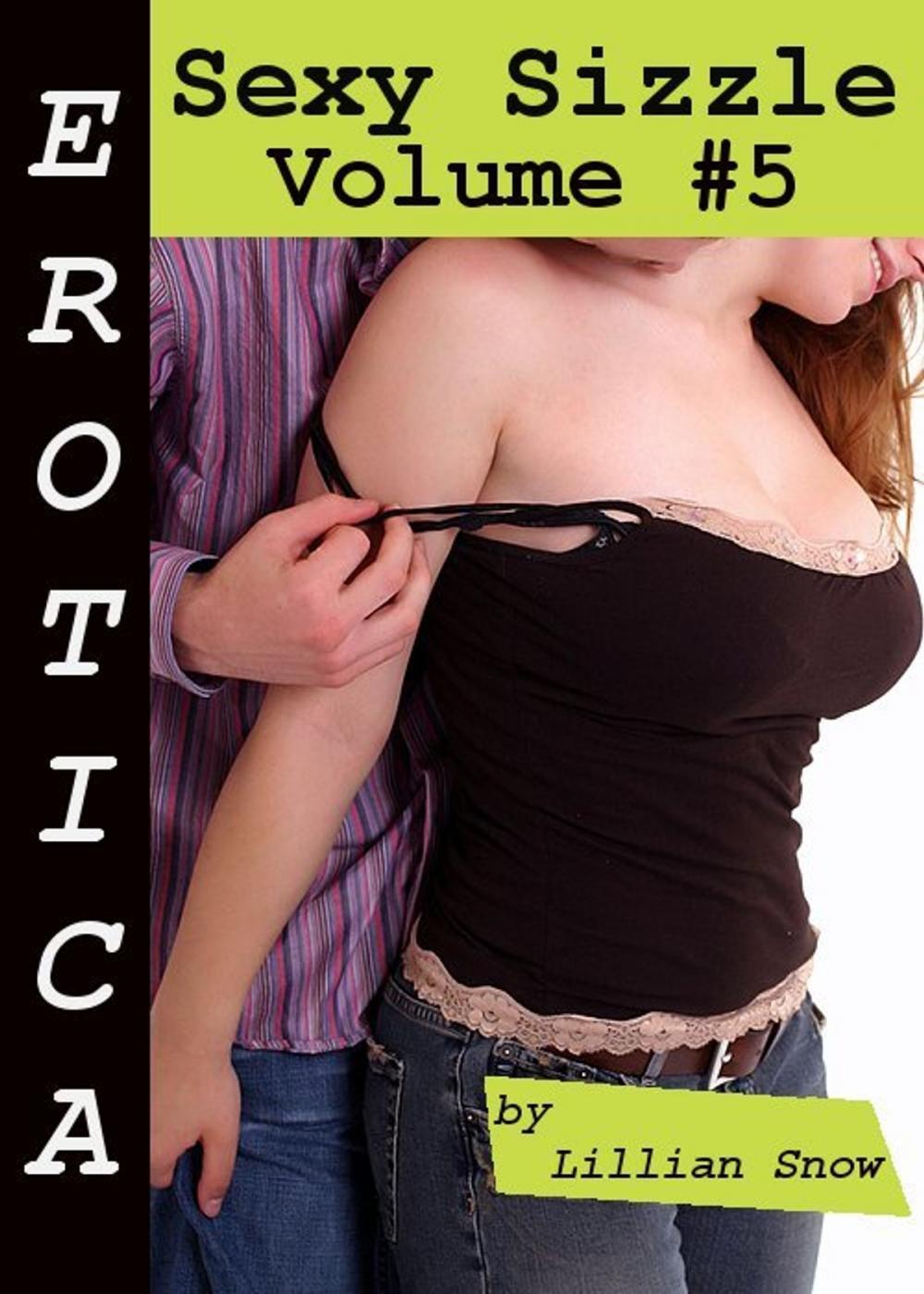 Big bigCover of Erotica: Sexy Sizzle, Volume #5