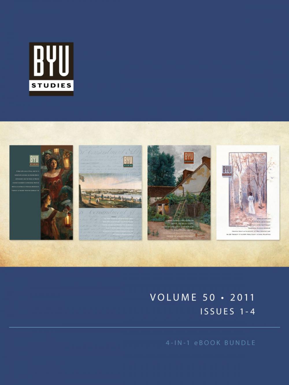 Big bigCover of BYU STUDIES Volume 50  • 2011 • Issues 1-4