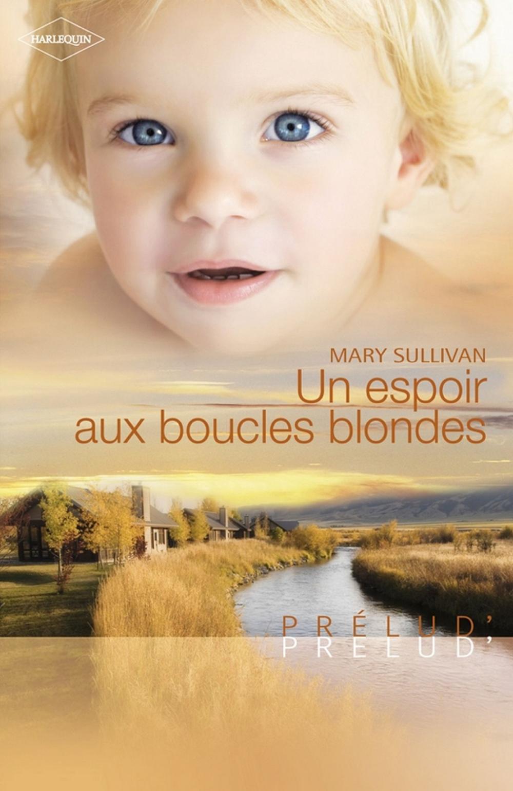 Big bigCover of Un espoir aux boucles blondes (Harlequin Prélud')