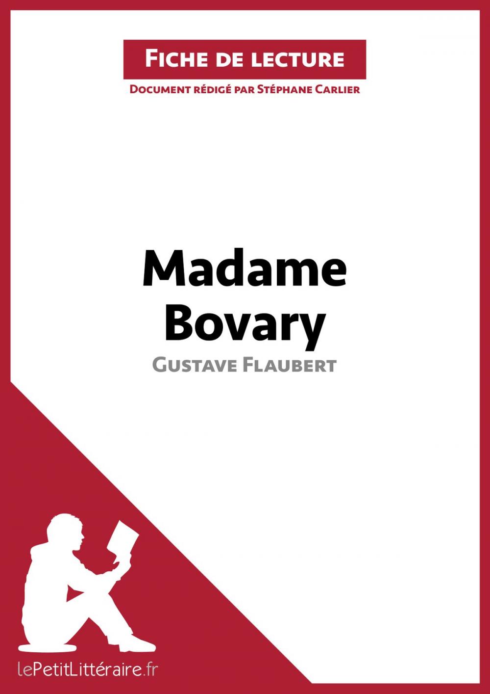 Big bigCover of Madame Bovary de Gustave Flaubert (Fiche de lecture)
