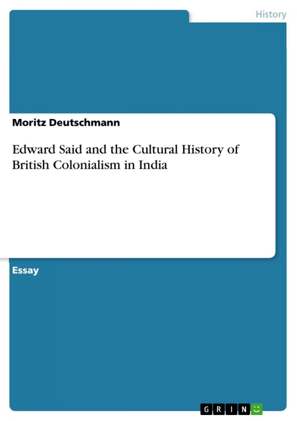 Big bigCover of Edward Said and the Cultural History of British Colonialism in India