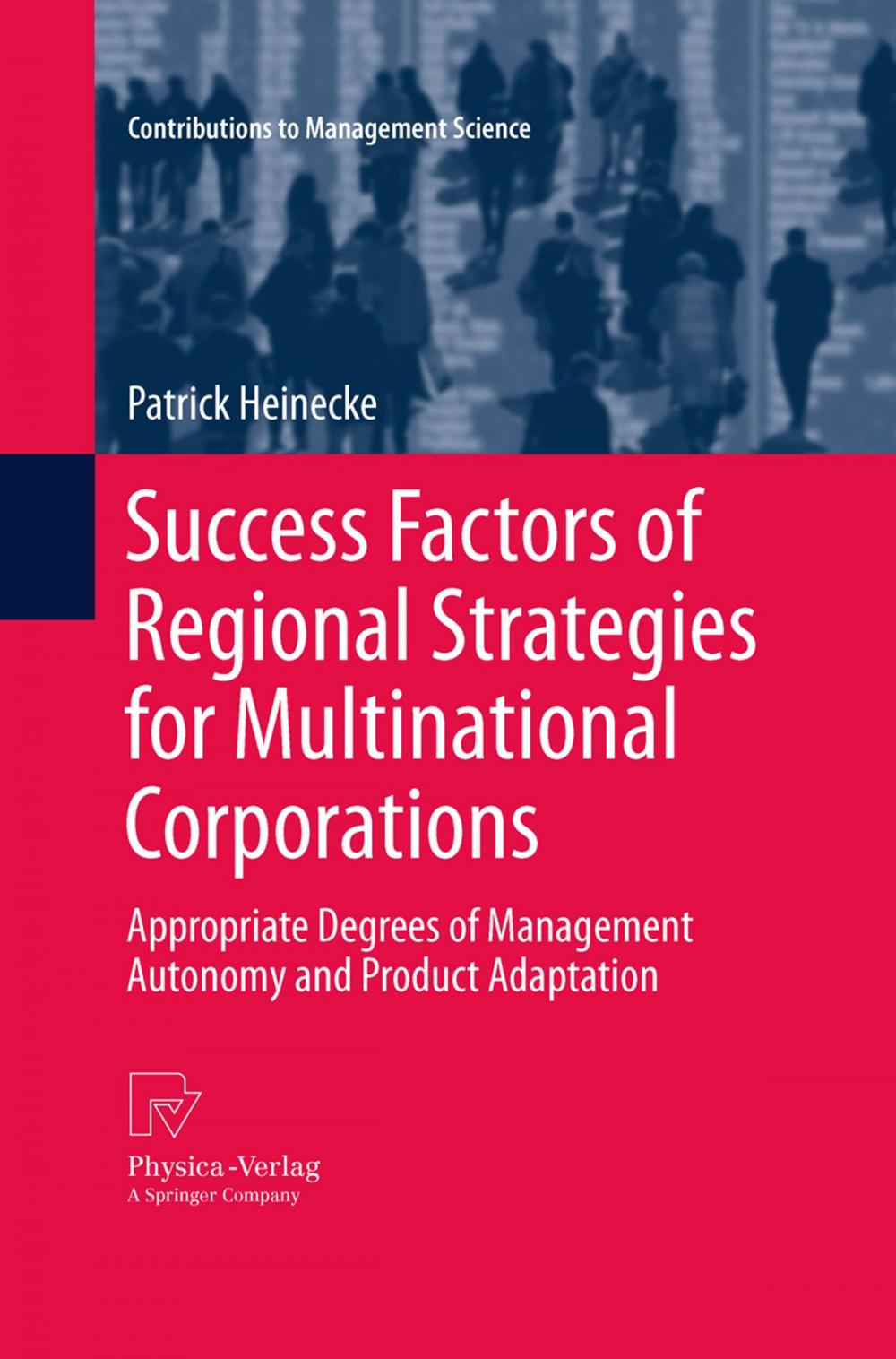 Big bigCover of Success Factors of Regional Strategies for Multinational Corporations
