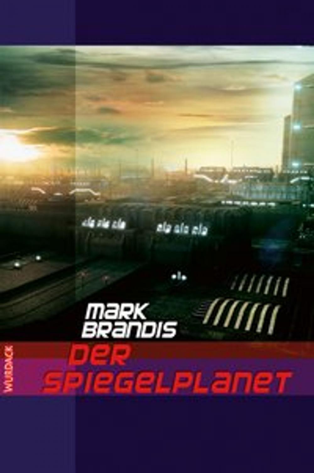 Big bigCover of Mark Brandis - Der Spiegelplanet