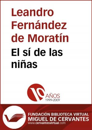 Cover of the book El sí de las niñas by Miguel de Cervantes