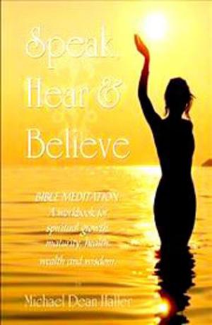 Book cover of Speak Hear and Believe
