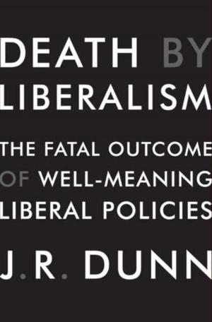 Cover of the book Death by Liberalism by Joe Trippi