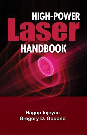 Cover of the book High Power Laser Handbook by Andrew Zacharakis, Jeffry A Timmons, Stephen Spinelli Jr.